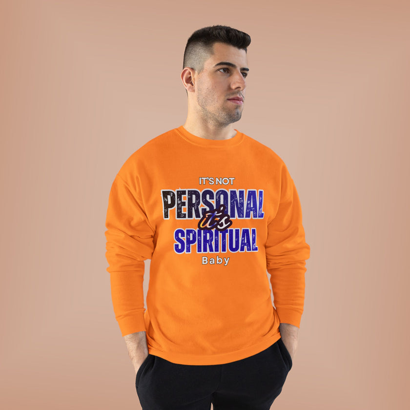 It's Not Personal It's Spiritual Baby Sweatshirts